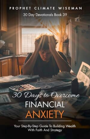 30 Days To Overcome Financial Anxiety