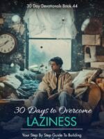 30 Days to Overcome Laziness