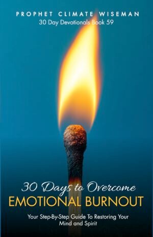 30 Days to Overcome Emotional Burnout