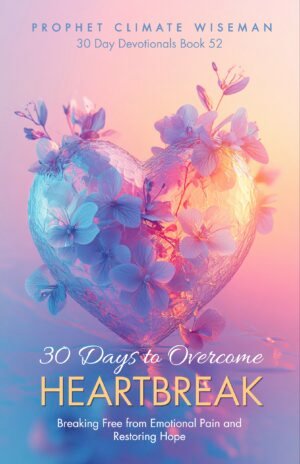 30 Days To Overcome Heartbreak