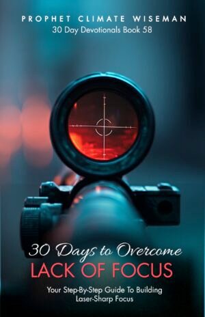 30 Days To Overcome Lack Of Focus