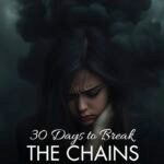 30 Days to Break the Chains of Depression