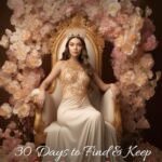 30 Days to Find and Keep a Good Woman