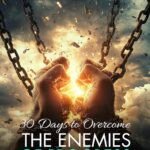 30 Days to Overcome the Enemies of Progress