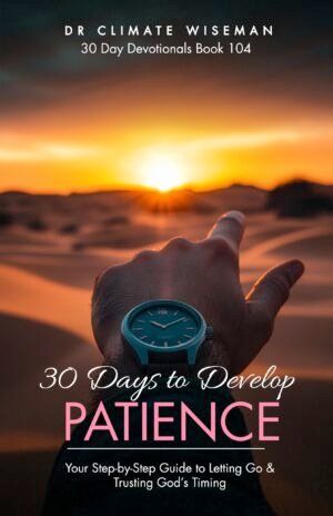 30 Days To Develop Patience