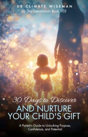 30 Days to Discover and Nurture Your Child’s Gift