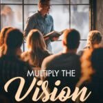 Multiply The Vision