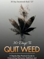 30 Days To Quit Weed