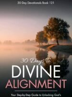 30 Days To Divine Alignment