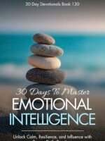 30 Days to Master Emotional Intelligence