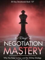 30 Days To Negotiation Mastery