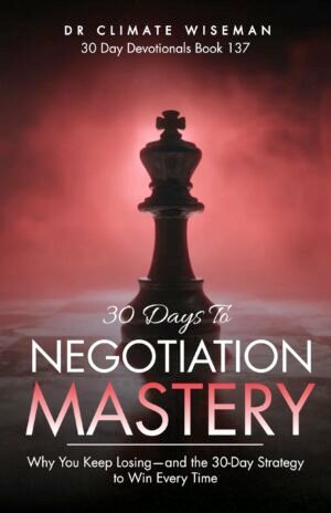 30 Days To Negotiation Mastery
