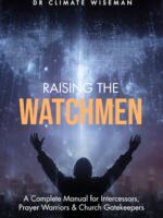 Raising the Watchmen