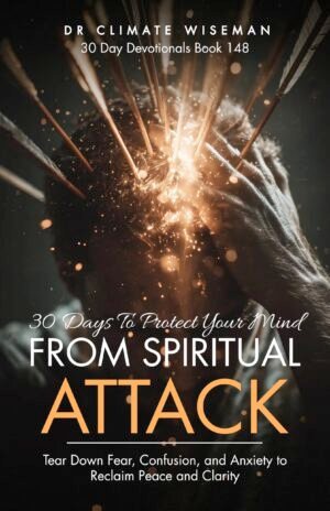 30 Days to Protect Your Mind from Spiritual Attack