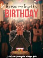 The Man Who Forgot His Birthday